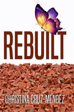 portada Rebuilt: Renew - Restore - Rebuild (en Inglés)