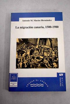 portada La Migracion Canaria, 1500-1980