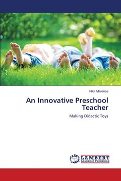 portada An Innovative Preschool Teacher (in English)