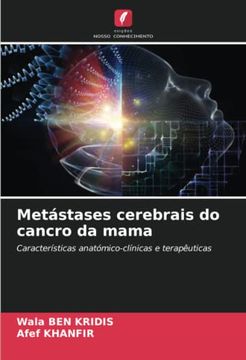portada Metástases Cerebrais do Cancro da Mama: Características Anatómico-Clínicas e Terapêuticas