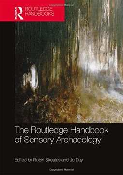 portada The Routledge Handbook of Sensory Archaeology (en Inglés)
