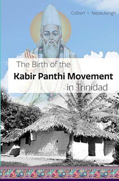 portada The Birth of the Kabir Panthi Movement in Trinidad (en Inglés)