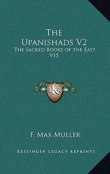 portada the upanishads v2: the sacred books of the east v15 (en Inglés)
