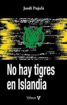 portada No hay Tigres en Islandia (in Spanish)