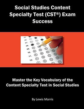 portada Social Studies Content Specialty Test (Cst) Exam Success: Master the key Vocabulary of the Content Specialty Test in Social Studies (en Inglés)