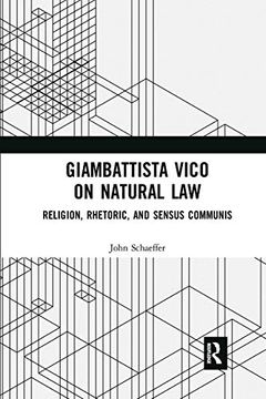 portada Giambattista Vico on Natural Law: Rhetoric, Religion and Sensus Communis 