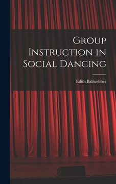 portada Group Instruction in Social Dancing (en Inglés)