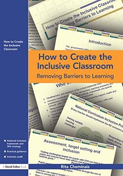 portada How to Create the Inclusive Classroom: Removing Barriers to Learning (en Inglés)