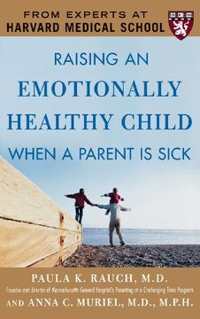 portada Raising an Emotionally Healthy Child When a Parent Is Sick (en Inglés)