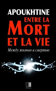 portada Entre la Mort et la Vie (en Francés)