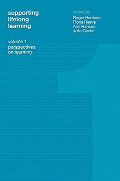 portada supporting lifelong learning: volume i: perspectives on learning