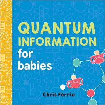 portada Quantum Information for Babies (Baby University) (in English)