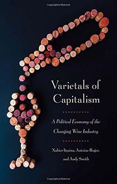 portada Varietals of Capitalism: A Political Economy of the Changing Wine Industry (Cornell Studies in Political Economy) (en Inglés)