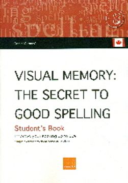 portada Visual memory (Canadian) : the secret of good spelling : improve your spelling by up to 80%