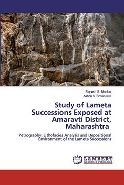 portada Study of Lameta Successions Exposed at Amaravti District, Maharashtra (en Inglés)