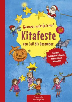 portada Komm, wir Feiern! Kitafeste von Juli bis Dezember (in German)