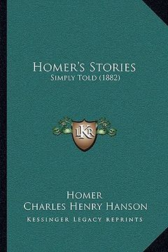 portada homer's stories: simply told (1882) (en Inglés)