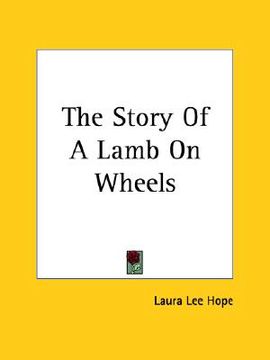 portada the story of a lamb on wheels (en Inglés)