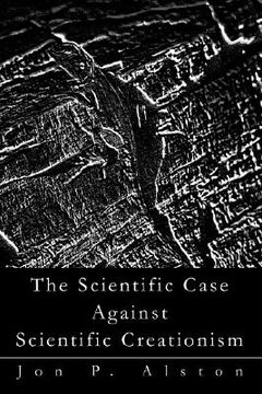 portada the scientific case against scientific creationism (en Inglés)