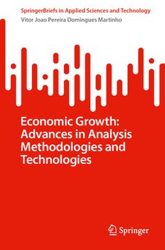 portada Economic Growth: Advances in Analysis Methodologies and Technologies (in English)