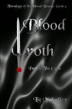 portada Blood Wroth - Part 1: The Cave (en Inglés)