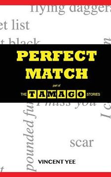 portada Perfect Match: part of The Tamago Stories (en Inglés)