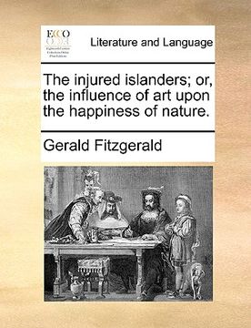 portada the injured islanders; or, the influence of art upon the happiness of nature.