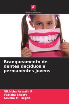 portada Branqueamento de Dentes Decíduos e Permanentes Jovens (en Portugués)
