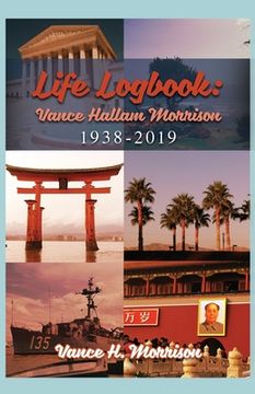 portada Life Logbook: Vance Hallam Morrison 1938-2019 (en Inglés)