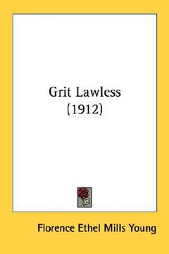 portada grit lawless (1912)
