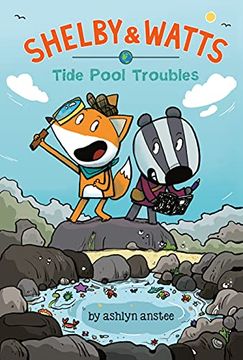 portada Tide Pool Troubles: 1 (Shelby & Watts) (en Inglés)