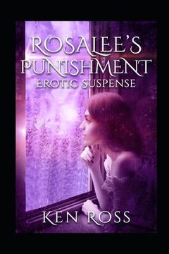 portada Rosalee's Punishment: Erotic Suspense (in English)