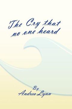 portada the cry that no one heard