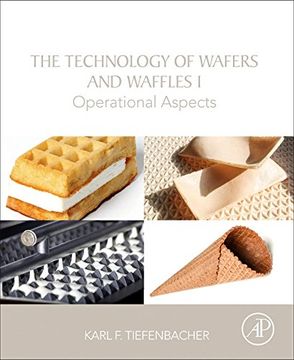 portada The Technology of Wafers and Waffles I: Operational Aspects