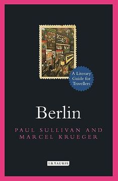 portada Berlin: A Literary Guide for Travellers (Literary Guides for Travellers) (en Inglés)