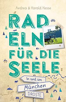 portada In und um München. Radeln für die Seele: Wohlfühltouren (in German)