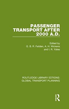 portada Passenger Transport After 2000 A. D. (Routledge Library Edtions: Global Transport Planning) 