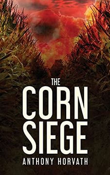 portada The Corn Siege (in English)