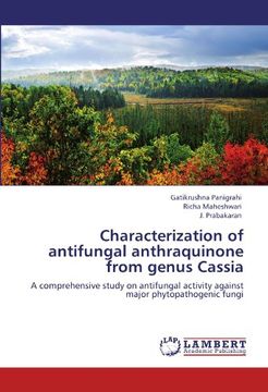 portada characterization of antifungal anthraquinone from genus cassia (en Inglés)