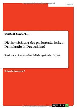 portada Die Entwicklung der parlamentarischen Demokratie in Deutschland