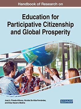 portada Handbook of Research on Education for Participative Citizenship and Global Prosperity (Advances in Educational Marketing, Administration, and Leadership) (in English)