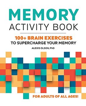 portada Memory Activity Book: 100+ Brain Exercises to Supercharge Your Memory (en Inglés)