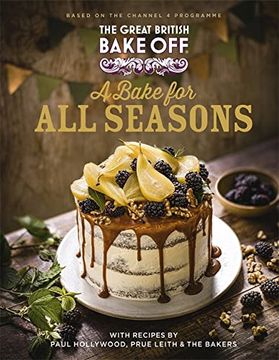 portada The Great British Bake Off: A Bake for all Seasons: The Official 2021 Great British Bake off Book (en Inglés)