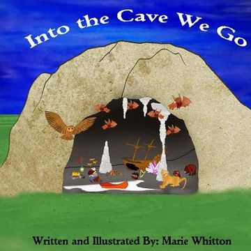 portada Into the Cave We Go (en Inglés)