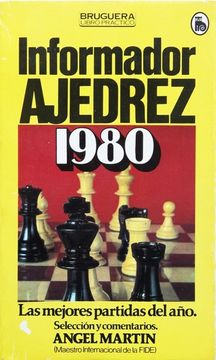 portada Informador Ajedrez - 1980. Las Mejores Partidas del año