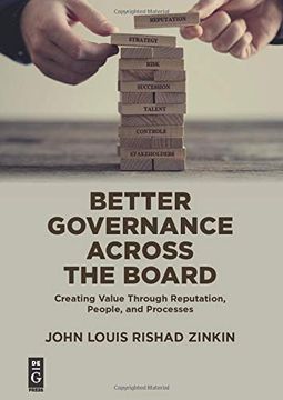 portada Better Governance Across the Board: Creating Value Through Reputation, People, and Processes (en Inglés)