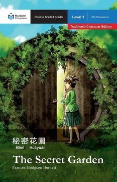 portada The Secret Garden: Mandarin Companion Graded Readers Level 1, Traditional Character Edition