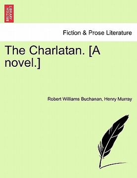 portada the charlatan. [a novel.]