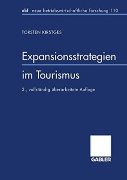 portada Expansionsstrategien im Tourismus: Marktanalyse und Strategiebausteine für Mittelständische Reiseveranstalter (en Alemán)
