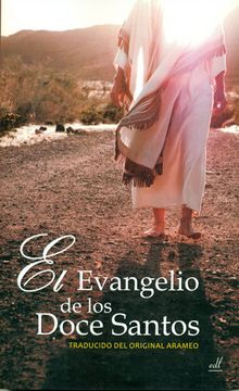 portada El Evangelio de los Doce Santos (in Spanish)